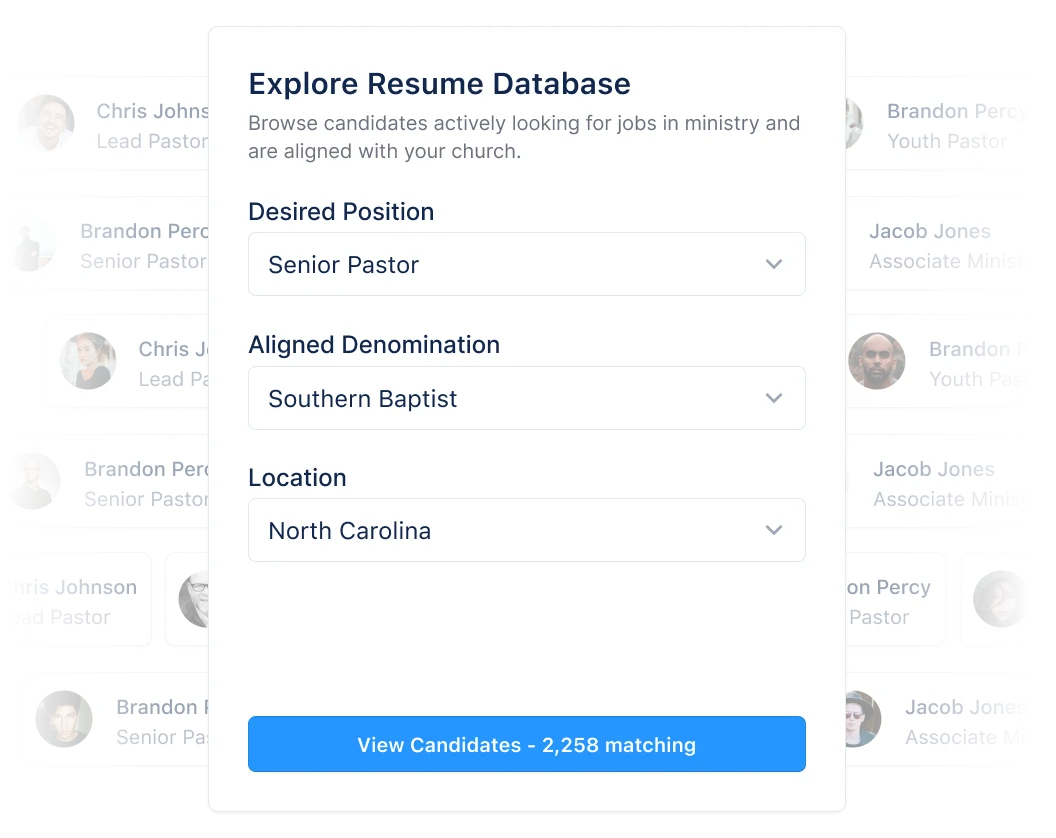 Connect with 20,000+ Qualified Ministry Candidates